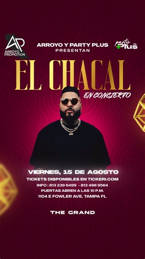 EL CHACAL in Tampa - Tickets 2025-08-15 | Grand Fortune