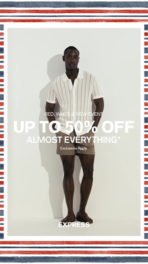 Sale is so on. Take up to 50% off almost everything(!) online and in stores. | Express