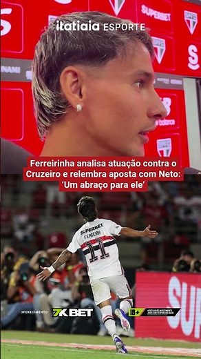 After scoring three goals against Cruzeiro, Ferreirinha recalls a bet with Neto: 'A hug for him'