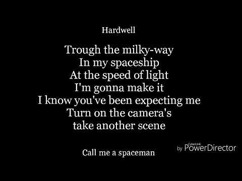 Call me a spaceman-lyrics-hardwell