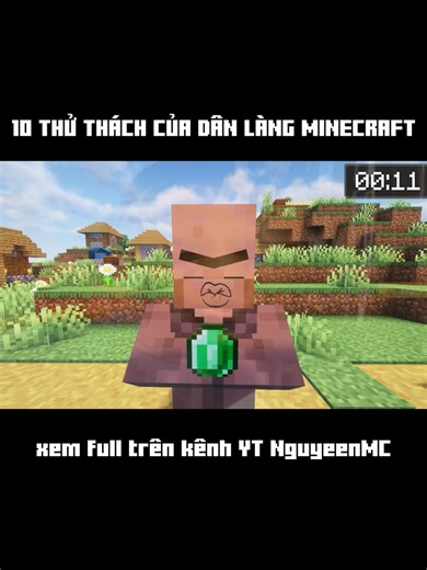 10 Thử Thách Của Dân Làng Minecraft (xem full trên kênh YT NguyeenMC) #minecraft #xuhuong