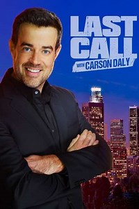 Last Call with Carson Daly (2002-2018) - TV Show