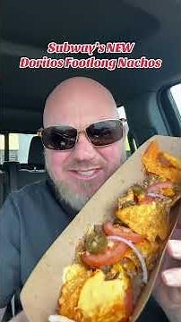 Subway Made FOOTLONG NACHOS?! (Yes, With Doritos 😱)