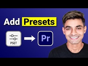 How to Add Presets in Premiere Pro