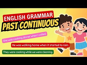 Past Continuous Tense in english - 12 English Tenses | Grammar Lesson for Kids