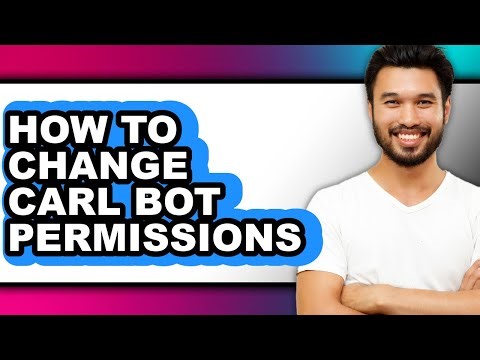 How to Change Carl Bot Permissions (only Way)