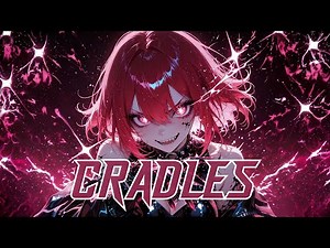 Nightcore - Sub Urban - Cradles