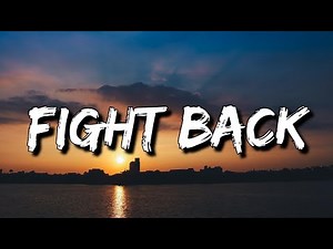 NEFFEX - Fight Back (Lyrics) [4k]
