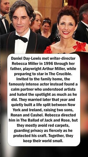 Daniel Day-Lewis & Rebecca Miller’s Private Life