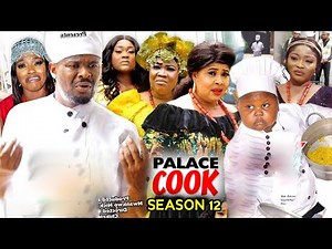 PALACE COOK SEASON 12- (New Trending Blockbuster Movie)Zubby Micheal 2022 Latest Nigerian Movie