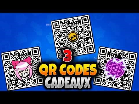 3 QR Codes Cadeaux Exclusif GRATUIT (Durée Limité) Brawl Stars