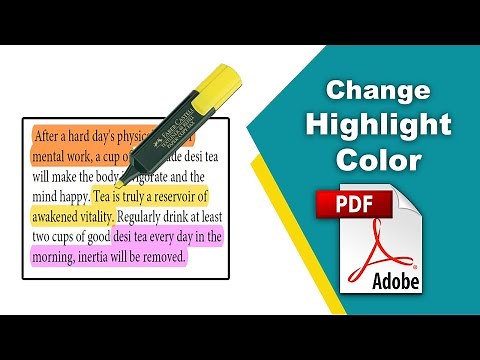 How to change highlight color in a pdf file (Edit PDF) using Adobe Acrobat Pro DC