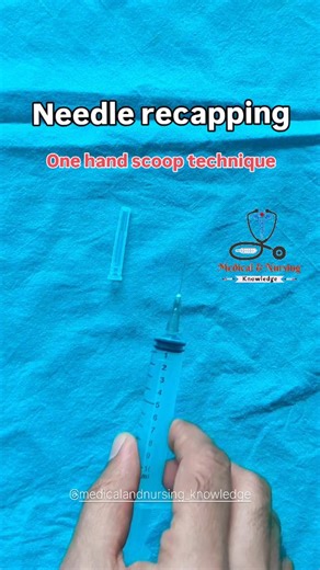 Medical & Nursing Knowledge on Instagram: "Needle recapping || One hand scoop technique #needlerecapping #needlerecap #nursing #hospital #nursingstudent #nursingofficer #doctor #medicalstudent #doctors #nursepractitioner"