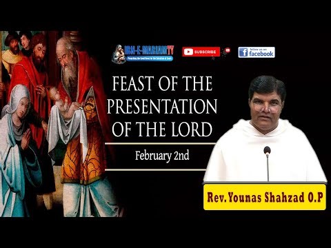 Feast of the Presentation of the Lord | Homily by Rev. Fr. Younas Shahzad O.P | 2 Feb 2026