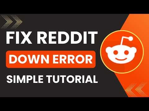 How To Fix Reddit Down Error
