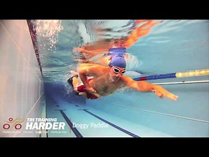 Tri Training Harder Swim Drills -- Doggy Paddle