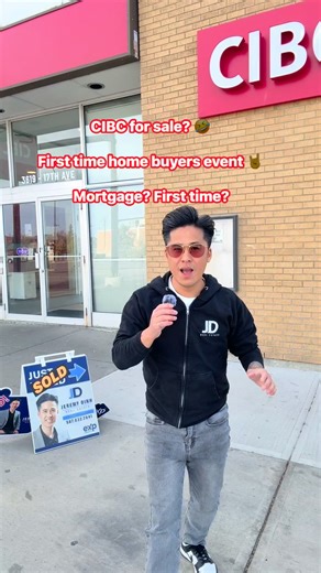 3.4K views | CIBC for sale? 藍 First time home buyers event 落 Mortgage? First time? | Jeremy Dinh- Calgary Realtor | Facebook