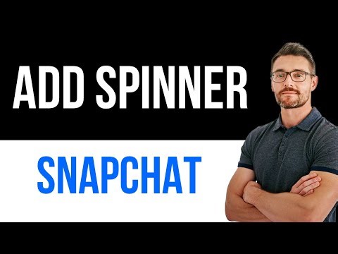 ✅ How to Add Spinner in Snapchat | Easy Guide
