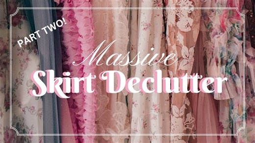 Declutter With Me: Cleaning Out My Feminine Skirt Closet