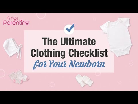 The Ultimate Clothing Checklist for Your Newborn