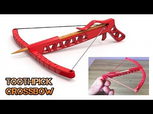 How to make toothpick Crossbow