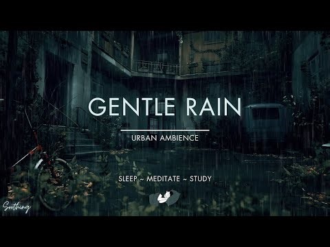 Gentle Rain Over Courtyard | No Ads | Calming Rain Sounds For Sleeping