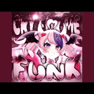 CRY FOR ME FUNK (Ultra Slowed)
