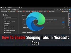 How to Enable Sleeping Tabs in Microsoft Edge (Tutorial)