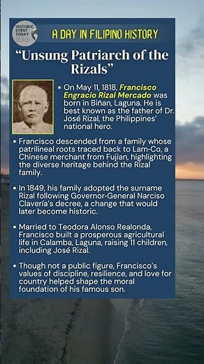 May 11, 1818 - “Unsung Patriarch of the Rizals”