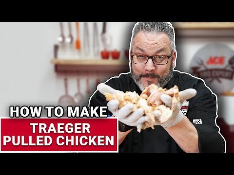 How To Make Pulled Chicken On A Traeger - Ace Hardware