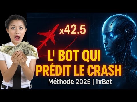 LE ROBOT QUI PRÉDIT LE CRASH SUR 1XBET EN 2025 🚀 (NOUVELLE MÉTHODE SECRÈTE AVIATOR)