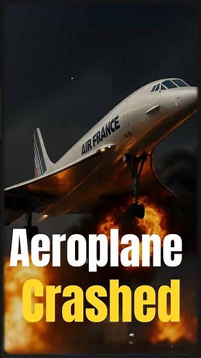 “Concorde Crash Explained in 44 Seconds ✈🔥”