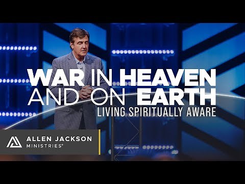 War in Heaven and on Earth [Living Spiritually Aware]