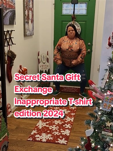 Inappropriate T-shirt Secret Santa Gift Exchange 2024