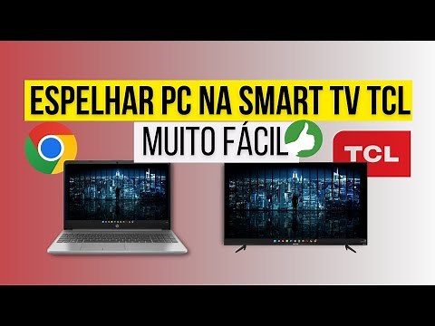 Como ESPELHAR PC na SMART TV TCL MUITO FÁCIL