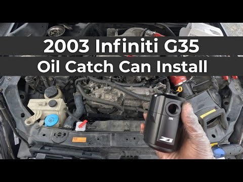 Infiniti G35 Oil Catch Can Install