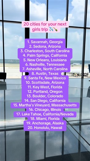 Top 20 Cities for Your Next Girls Weekend Getaway