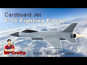 How To Make F16 Fighting Falcon Jet With Cardboard | Mr Crafty