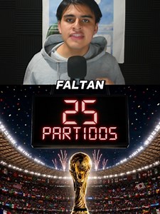 México vs Ecuador Mundial 2026: 25 partidos para la final