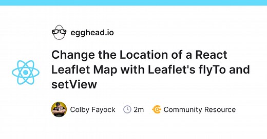 Change the Location of a React Leaflet Map with Leaflet's flyTo and setView