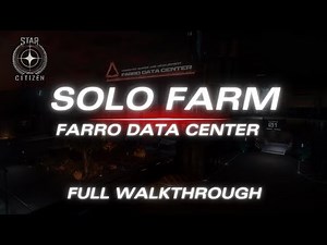 EASY Solo Farm Farro Data Center | Star Citizen 4.2 Live