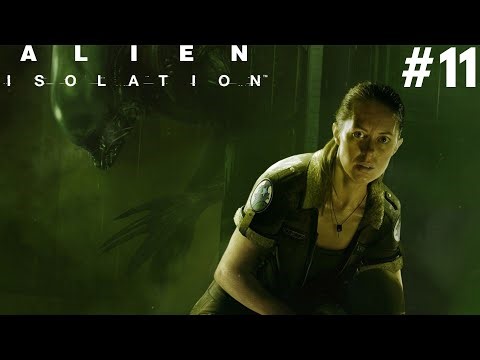 ALIEN ISOLATION 4K PC Gameplay Walkthrough #11 - Mission 11 : Hazard Containment