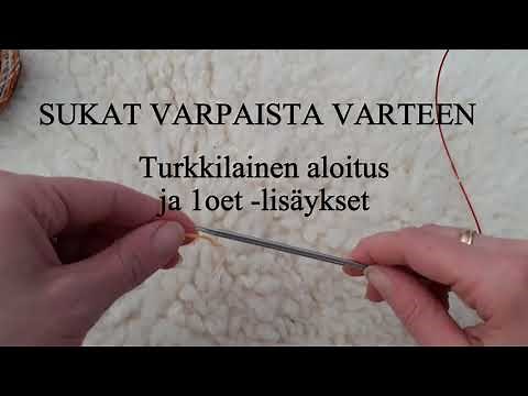 Turkkilainen aloitus ja silmukoiden lisääminen