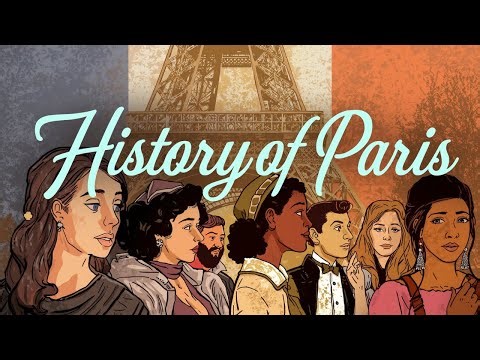 History of Paris Explained | Landmarks, Culture & Legacy