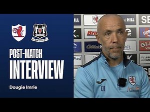 INTERVIEW | Dougie Imrie Post-Elgin City | 11/07/26
