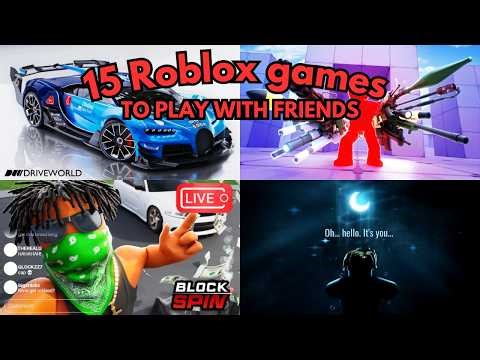 15 Roblox Games That Hit Harder With Friends!