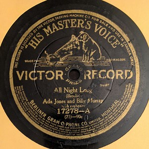 Ada Jones And Billy Murray / Billy Murray - All Night Long / Somebody's Coming To Town (From Dixie)