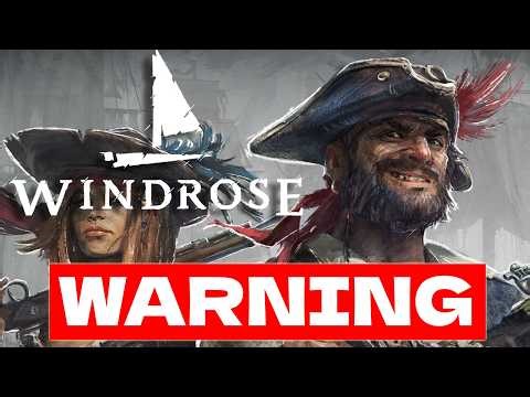 Windrose Players Need to Know This… (Major Warning)