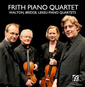 Frith Piano Quartet - Walton, Bridge & Lekeu Piano Quartets
