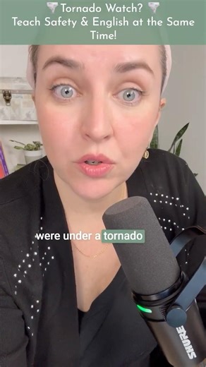 Tornado Watch? Teach Safety & English at the Same Time!